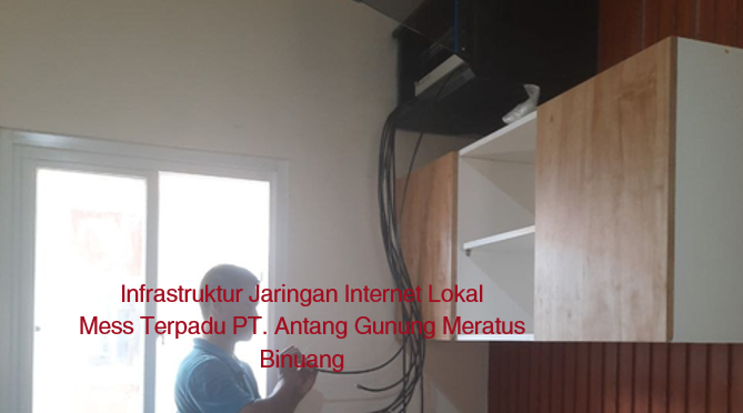 Jaringan Internet Mess Terpadu PT AGM