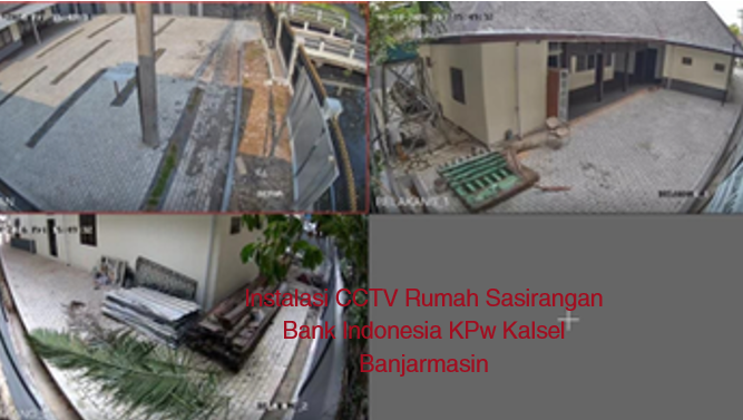 Instalasi CCTV Rumah Sasirangan Bank Indonesia
