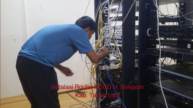Instalasi Router RSUD H. Boejasin