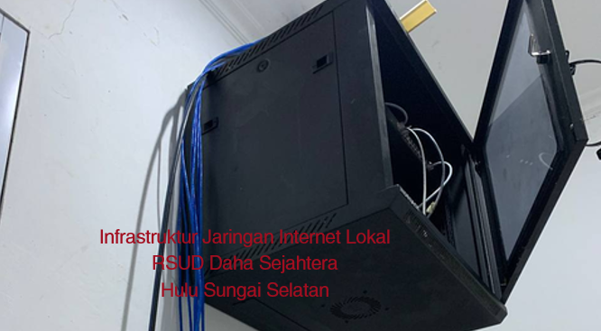 Infrastruktur Jaringan RSUD Daha Sejahtera