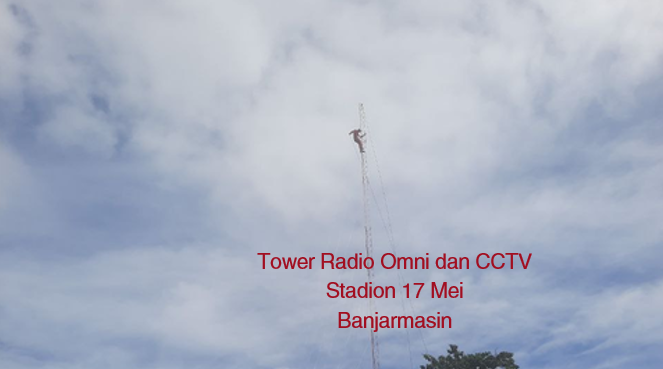 Tower Radio Omni dan CCTV Stadion 17 Mei